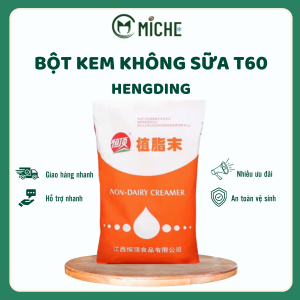 Bột Kem Không Sữa T60, HengDing, 25kg