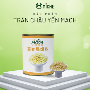 Milim-Trân châu nổ  3Q yến mạch